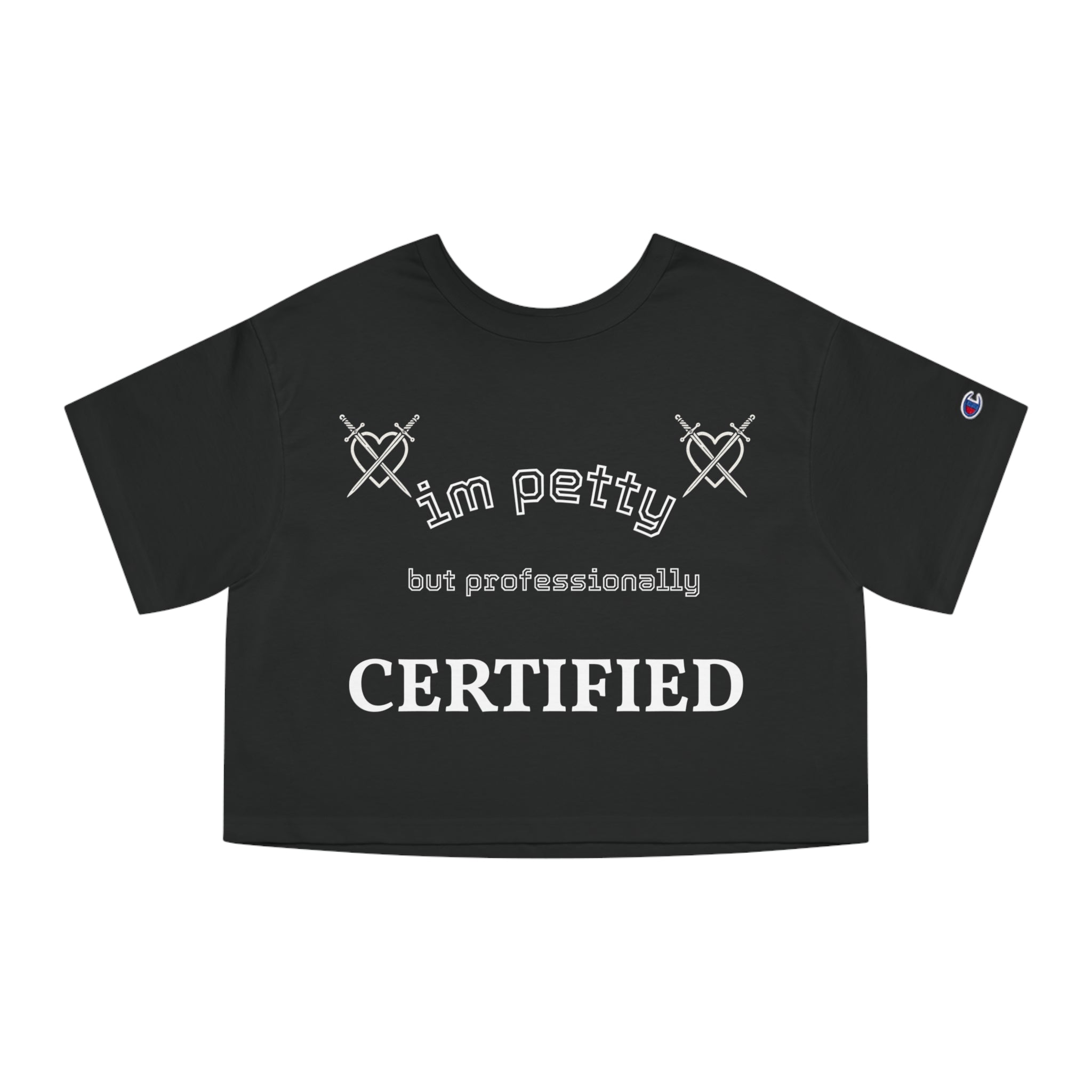 I'm Petty but Professionally Certified cropped t-shirt | Skull Heart Illustration