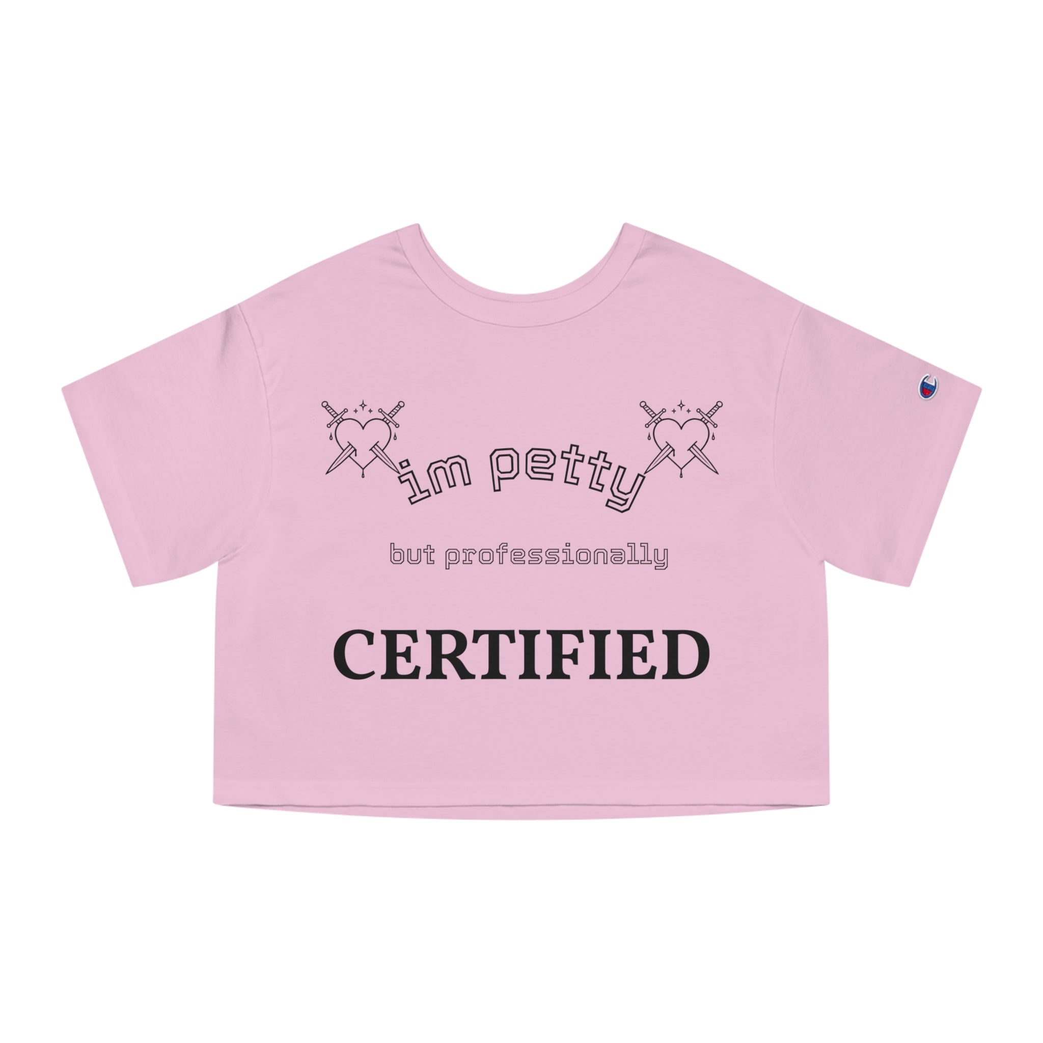 I'm Petty but Professionally Certified cropped t-shirt | Skull Heart Illustration